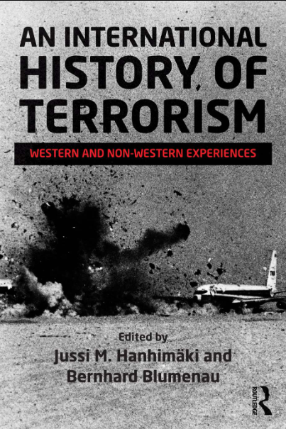 An International History of Terrorism: Western and Non-Western Experiences